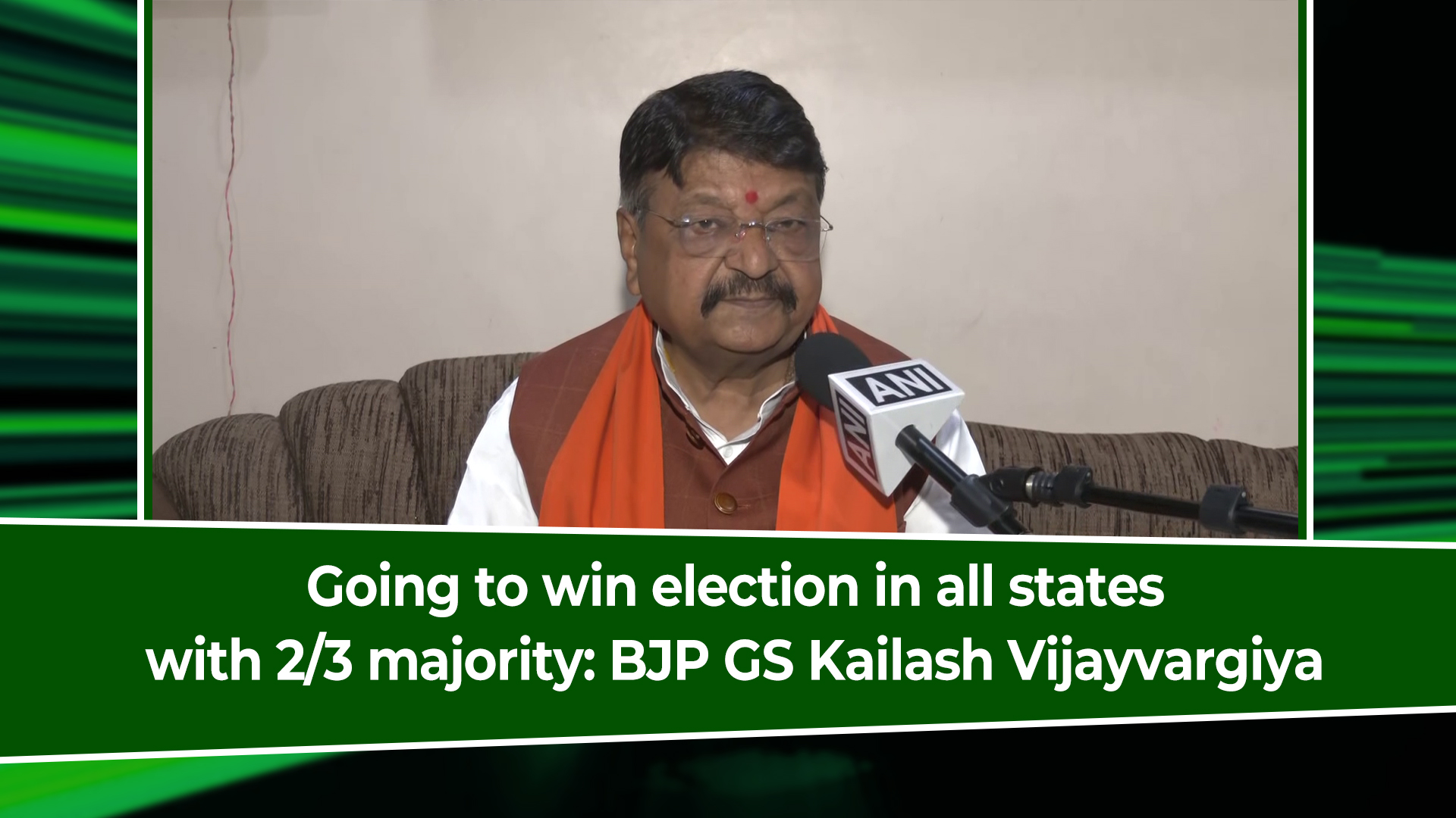 Going to win election in all states with 2/3 majority: BJP GS Kailash Vijayvargiya